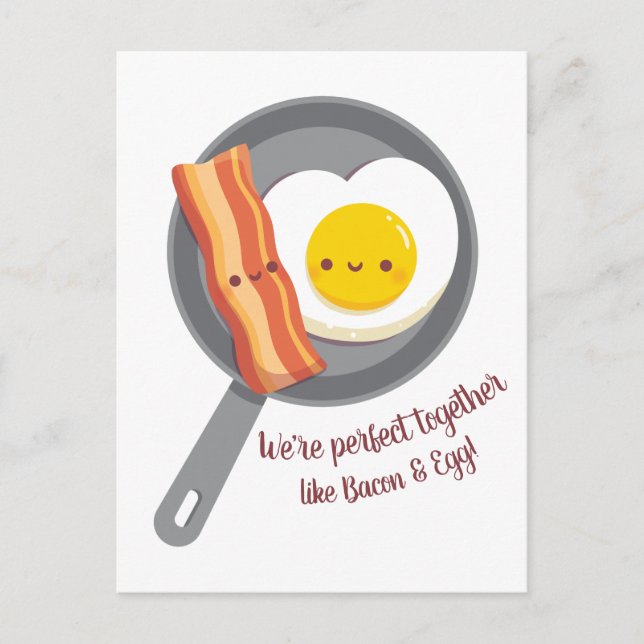 Perfect Together Like Bacon and Egg Love Postcard (Front)