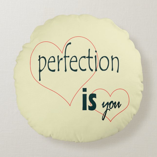 Perfection round pillow (Front)