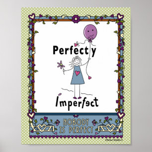 Perfectly Imperfect 1A_Print 8”x10” Poster