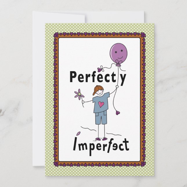 Perfectly Imperfect 2A_Flat Card 5”x7” (Front)