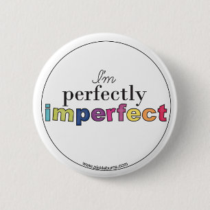 perfectly imperfect badge