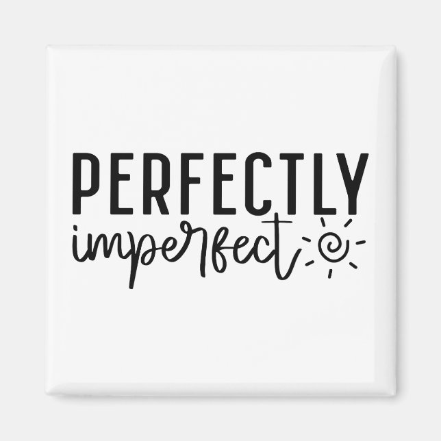 "Perfectly Imperfect" Boho Inspirational Quote Magnet (Front)
