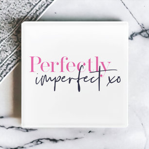 Perfectly Imperfect Pink Black Inspirational Glass Coaster