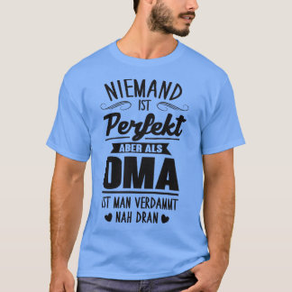 Perfekte oma T-Shirt