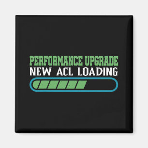 Performance Upgrade, New Acl Loading -----  Magnet