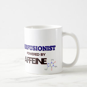 Perfusionist Powered by caffeine Coffee Mug