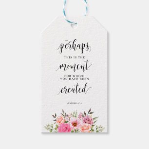 Perhaps This Is The Moment, Esther 4:14 Gift Tags