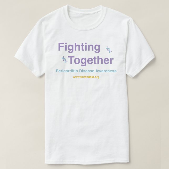 Pericarditis Fighting Together T-Shirt (Design Front)