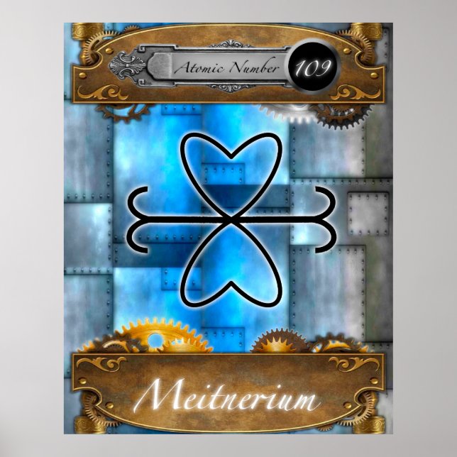 Periodic Element Meitnerium Atomic #109 Poster  (Front)