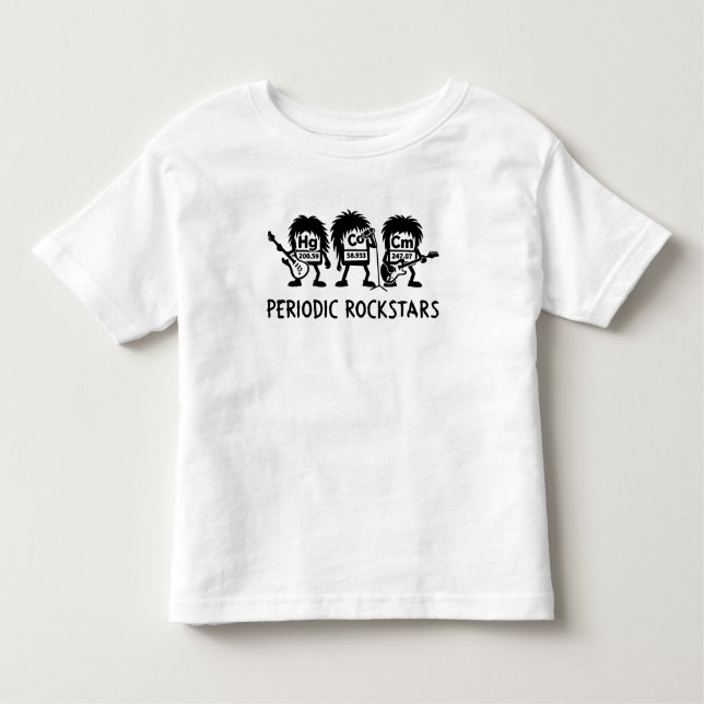 Periodic Rockstars Chemistry Humor Toddler T-Shirt (Front)