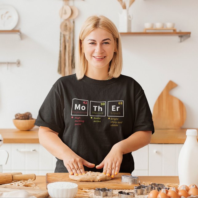 Periodic table humourous Mother’s Day  T-Shirt (Creator Uploaded)