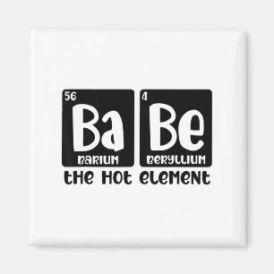 Periodic Table Of Babe The Hot Element Valentines  Magnet