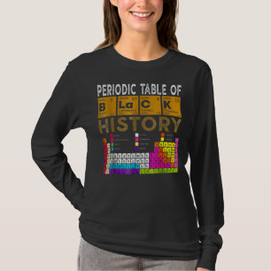 Periodic Table Of Black History African American 2 T-Shirt