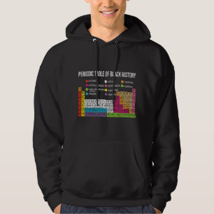 Periodic Table Of Black History, African American Hoodie