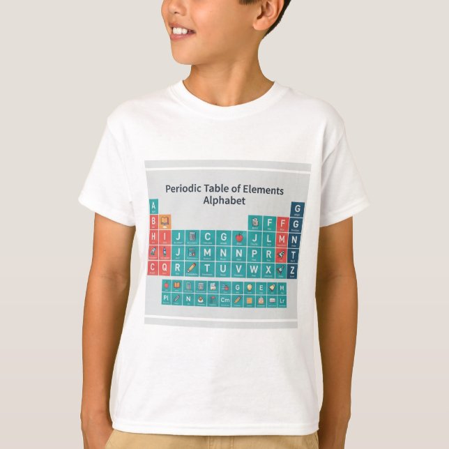 Periodic Table of Elements Alphabet Poster T-Shirt (Front)