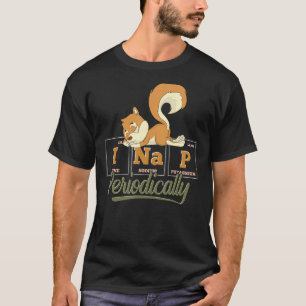 Periodic Table Sleeping Animal Pajama Funny Nappin T-Shirt