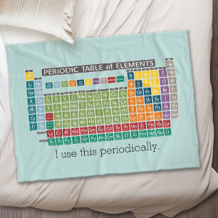 Periodically Periodic Table of Elements Fleece Blanket