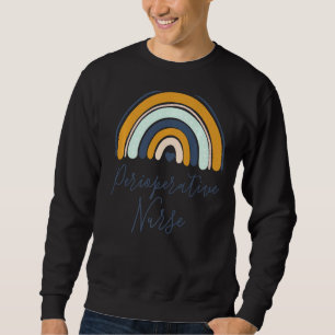 Perioperative Nurse Operating Room Surgery Team Re Sweatshirt