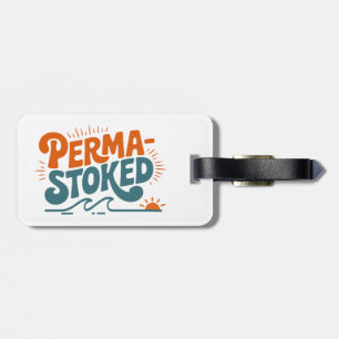 Perma-Stoked Waves Luggage Tag