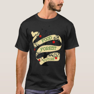 Permaculture Food Forest Orchard Gardener  T-Shirt