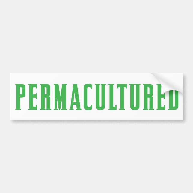 Permacultured Bumper Sticker (Front)