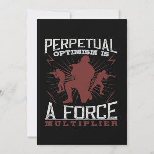 Perpetual Optimism Is A Force Multiplier Save The Date