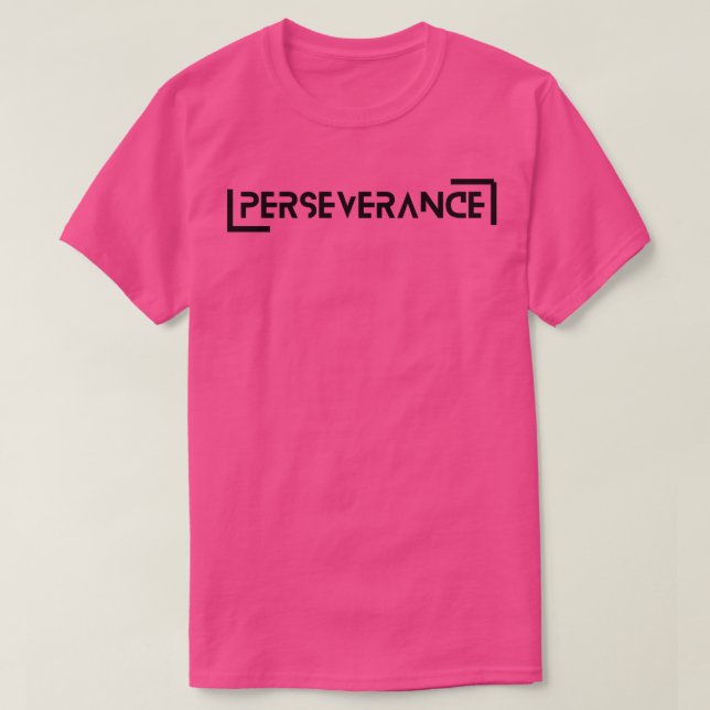 Perseverance T-Shirt (Design Front)