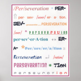 Perseveration Poster