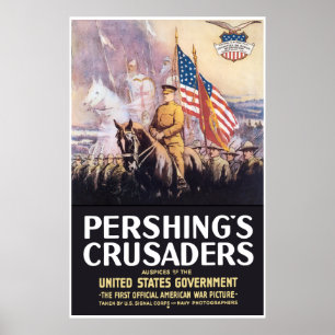 Pershing's Crusaders -- Border Poster