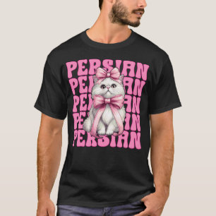 Persian Cat Girl Cat Mum Pink Coquette Bow 1 T-Shirt
