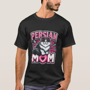 Persian Cat Mum Cat Design for Breed Animal Pet Lo T-Shirt