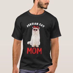 Persian Cat Mum Mama Cat Owner Funny Kitty Kitten T-Shirt