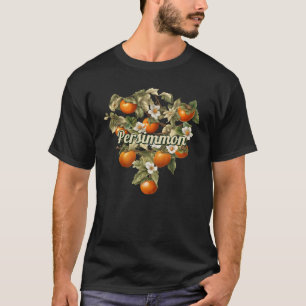 Persimmons T-Shirt