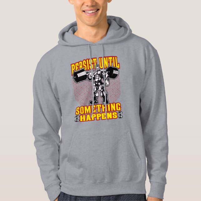 Persist Gym Motivation - Weightlifting Design Hoodie (Front)