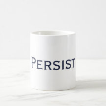 Persist Mug
