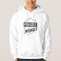 Persist Weirdly Geometric Hoodie – Bold Motivation