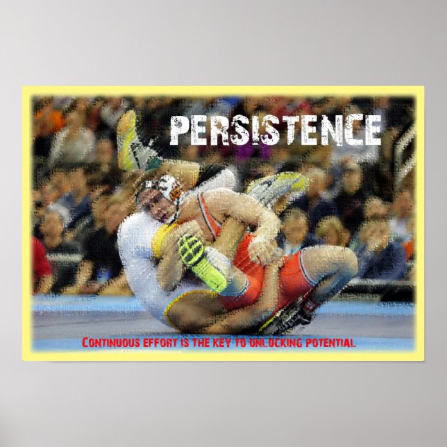 Persitence - Wrestling Potenial Poster (Front)