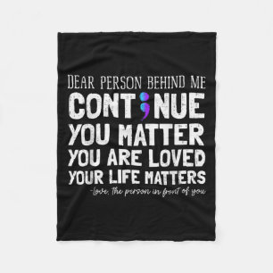 Person Behind Me Suicide Prevention & Depressi Fleece Blanket