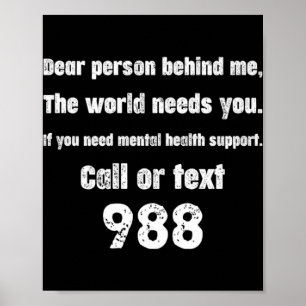 Person Behind Me Suicide Prevention Hotline 988 Poster