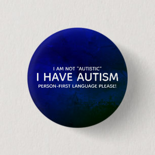 Person First Autism Button