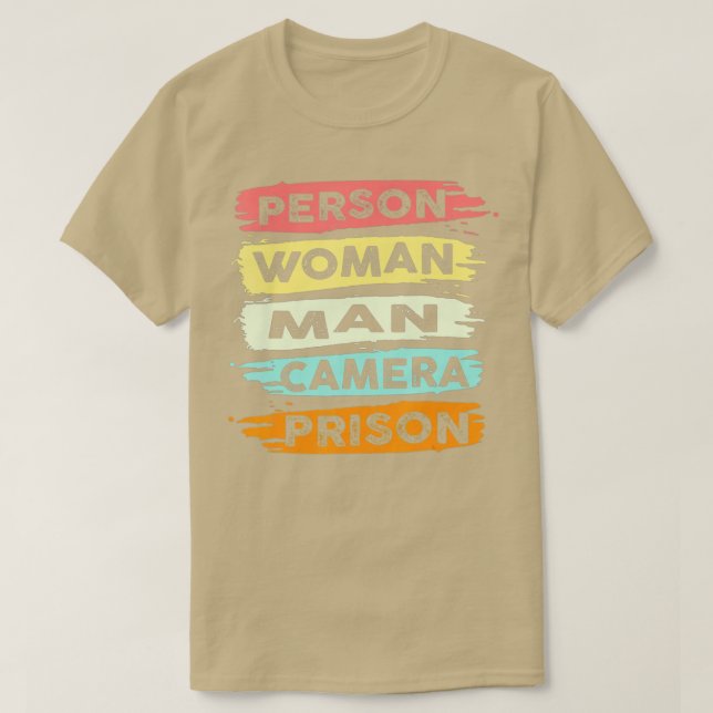 Person Woman Man Camera Prison  - 19  T-Shirt (Design Front)