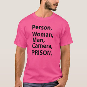 Person Woman Man Camera Prison funny 1 T-Shirt