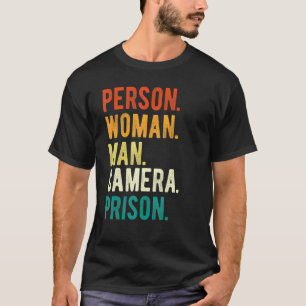 Person Woman Man Camera Prison Retro 1 T-Shirt