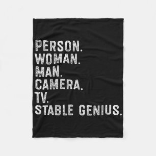 Person Woman Man Camera Tv Stable Genius Funny Ant Fleece Blanket