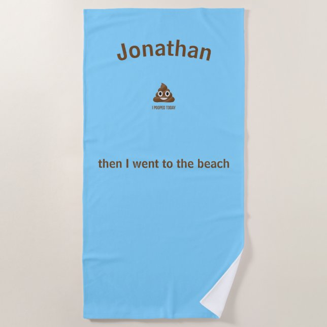 PersonaIized I Pooped Today Poo Emoji on Blue  Beach Towel (Front)