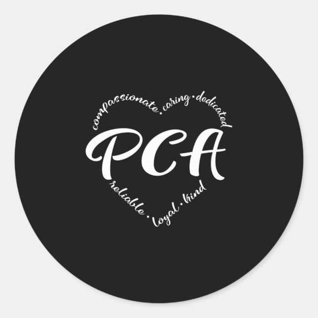Personal care attendant , pca, home care classic round sticker (Front)