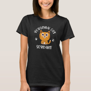 Personal Cat Servant T-Shirt