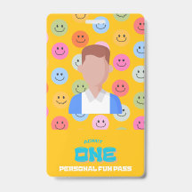 Personal Fun Pass Badge (Dude) -- Admit One