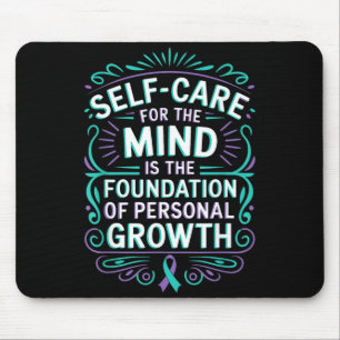 Personal Growth Mental Health Awareness Prevent Mouse Pad