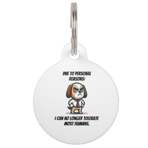 Personal Reasons Can't Tolerate Pet Tag